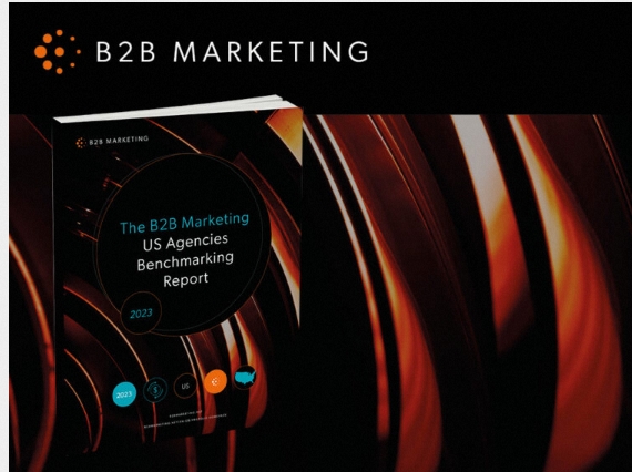 The B2B Marketing US Agencies Benchmarking Report 2023