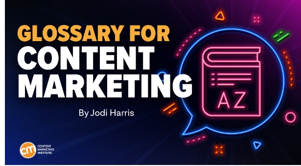 57+ Words Every Content Marketer Should Know [Glossary]