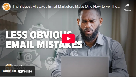 How To Fix Your Biggest, Less Obvious Email Marketing Mistakes